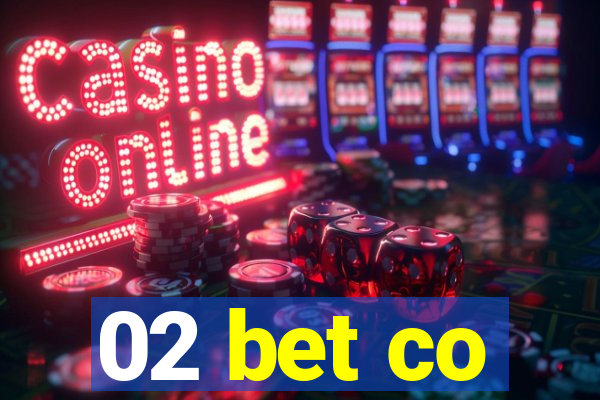 02 bet co